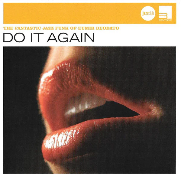 Eumir Deodato - Do It Again (CD, Comp, RM)