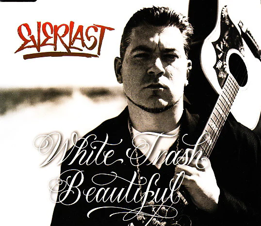 Everlast - White Trash Beautiful (CD, Maxi, Enh)