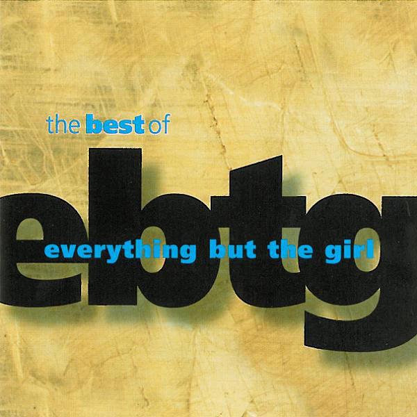 Everything But The Girl - The Best Of Everything But The Girl (CD, Comp, Cin)