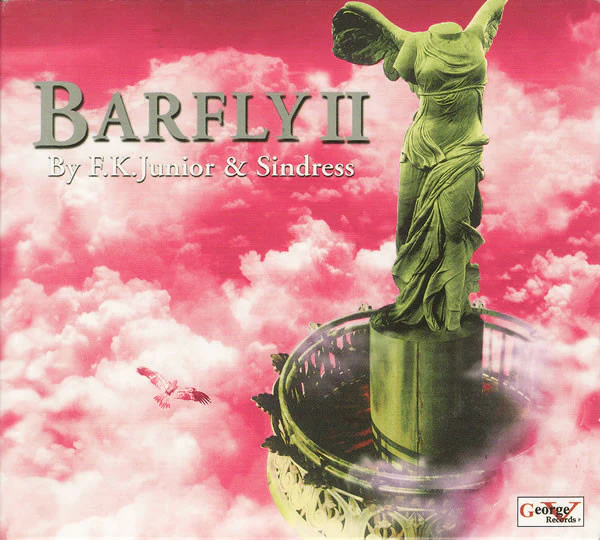F.K.Junior* & Sindress* - Barfly II (CD, Comp, Mixed)