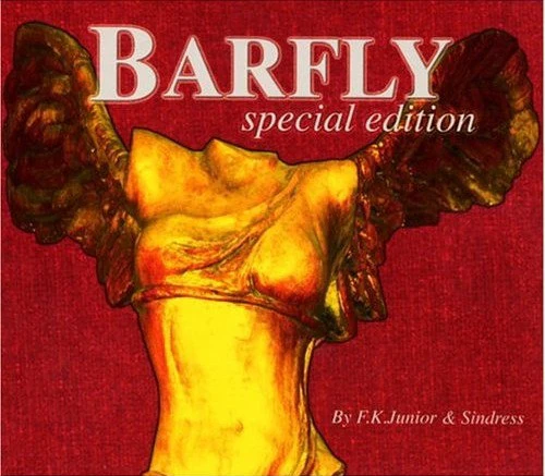 F.K. Junior* & Sindress* - Barfly Special Edition (2xCD, Comp, Mixed)