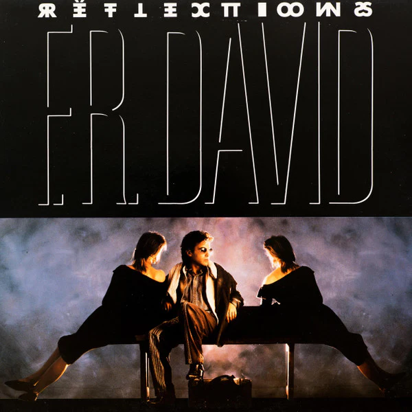 F.R. David - Reflections (LP, Album)