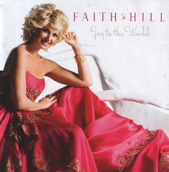 Faith Hill - Joy To The World (CD, Album)