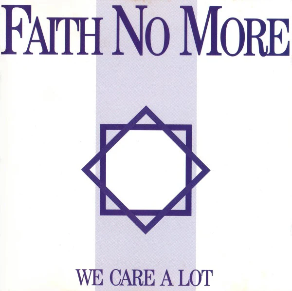 Faith No More - We Care A Lot (CD, Album, RE)