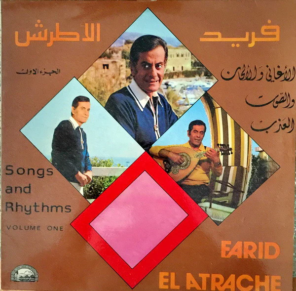 Farid El Atrache - Songs And Rhythms Volume One (LP, Album)