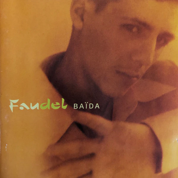 Faudel - Baïda (CD, Album)