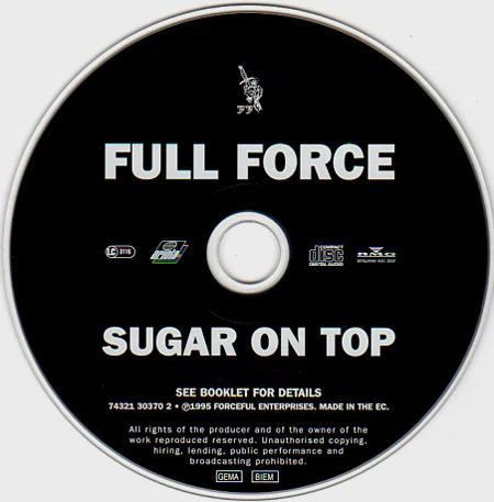 Full Force - Sugar On Top (CD, Album) - Image 2