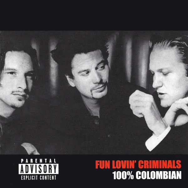 Fun Lovin' Criminals - 100% Colombian (CD, Album)