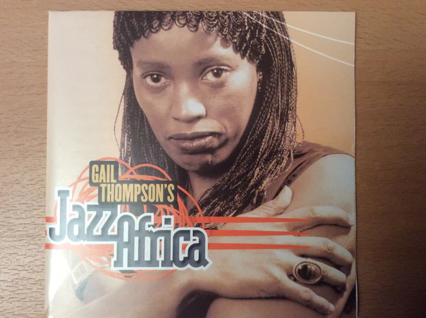 Gail Thompson - Jazz Africa (CD, Album)