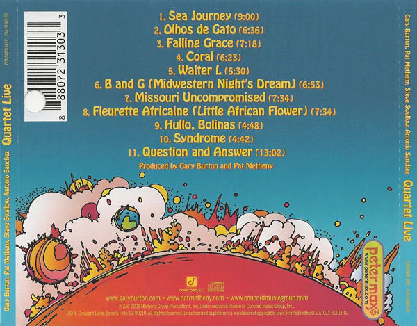 Gary Burton, Pat Metheny, Steve Swallow, Antonio Sanchez - Quartet Live (CD, Album) - Image 2