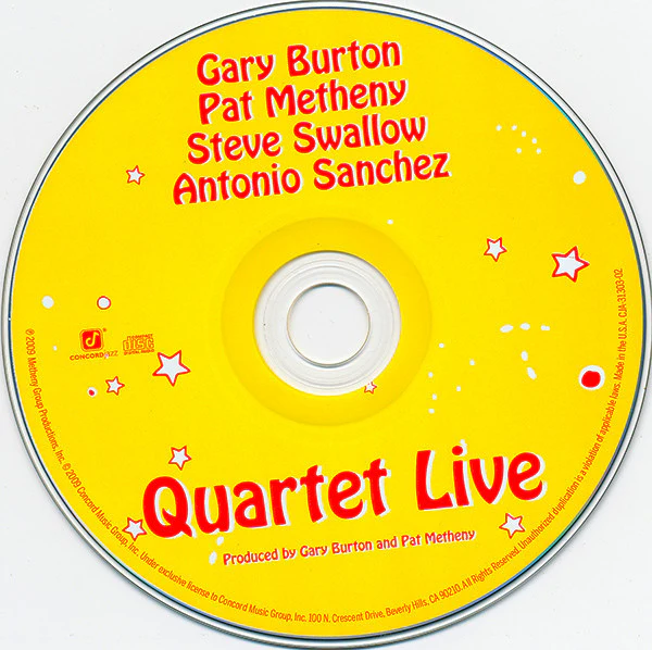 Gary Burton, Pat Metheny, Steve Swallow, Antonio Sanchez - Quartet Live (CD, Album) - Image 3