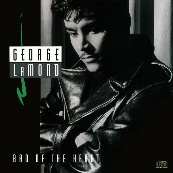George LaMond - Bad Of The Heart (CD, Album)