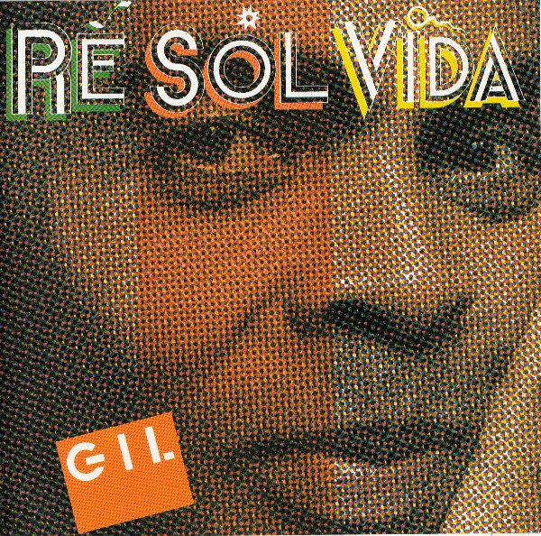 Gilberto Gil - Re Sol Vida (Sol) (CD, Comp)