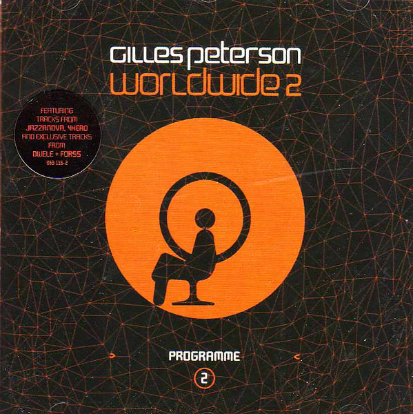 Gilles Peterson - Worldwide 2 Programme 2 (CD, Comp, Mixed)