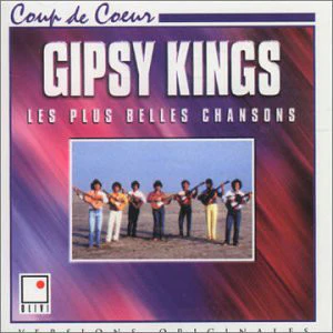 Gipsy Kings - Les Plus Belles Chansons (CD, Comp)