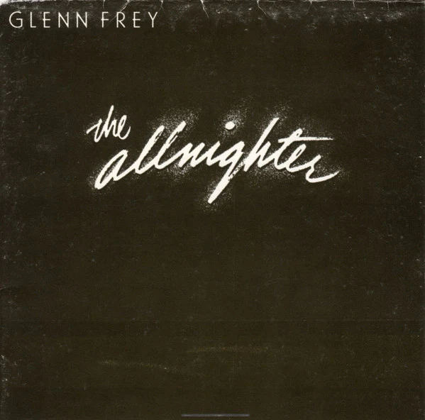 Glenn Frey - The Allnighter (CD, Album, RE)