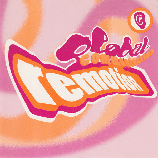 Global Communication - Remotion: The Global Communication Remix Album (CD, Album, Comp)