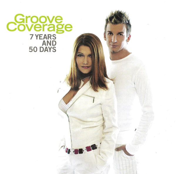 Groove Coverage - 7 Years & 50 Days (CD, Album, Copy Prot.)