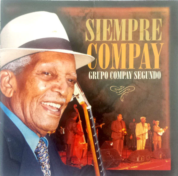Grupo Compay Segundo* - Siempre Compay (CD, Album)