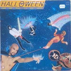 Halloween - Come See What It's All About (LP, Album)