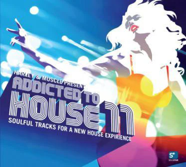 Harley & Muscle - Addicted To House 11 (CD, Comp, Mixed, RE)