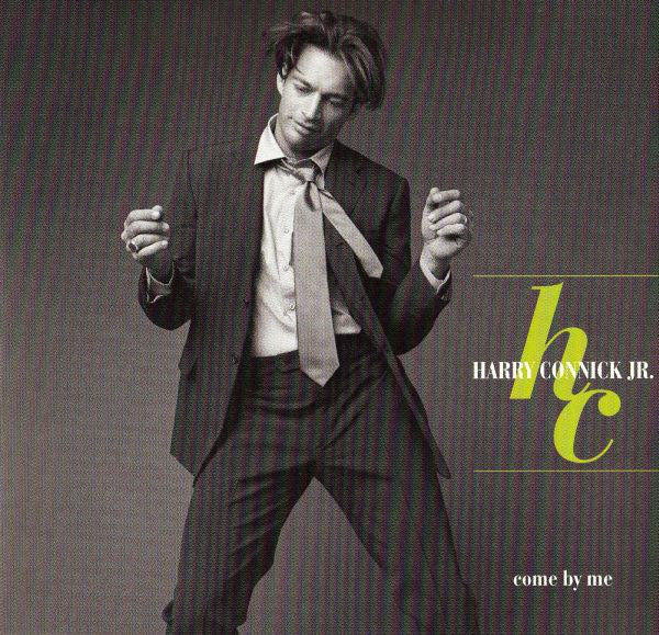 Harry Connick, Jr. - Come By Me (CD, Album)
