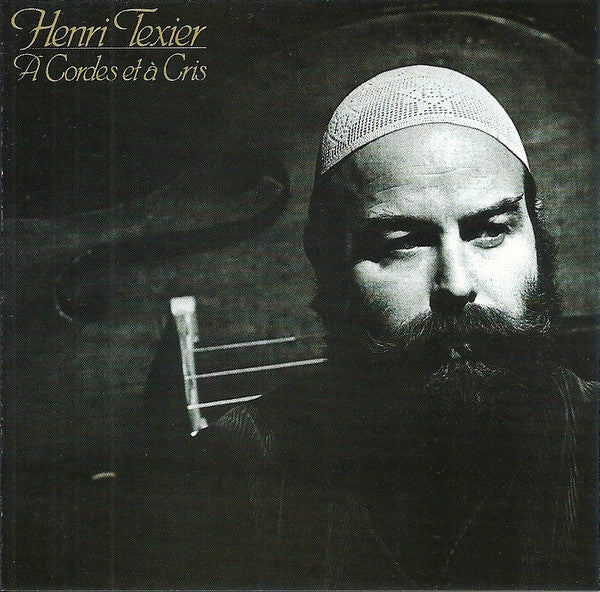 Henri Texier - À Cordes Et À Cris (CD, Album, RE)