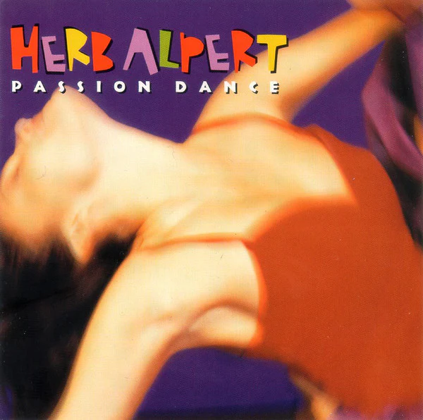 Herb Alpert - Passion Dance (CD, Album)