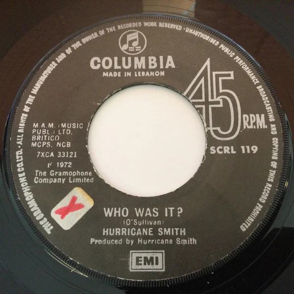 Hurricane Smith - Who Was It? (7")