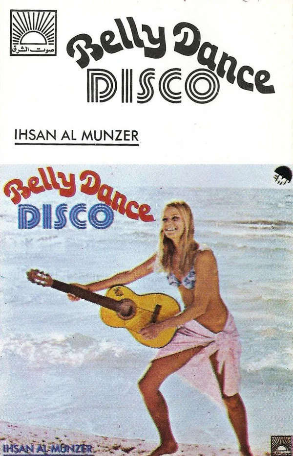 Ihsan Al Munzer* - Belly Dance Disco (Cass)
