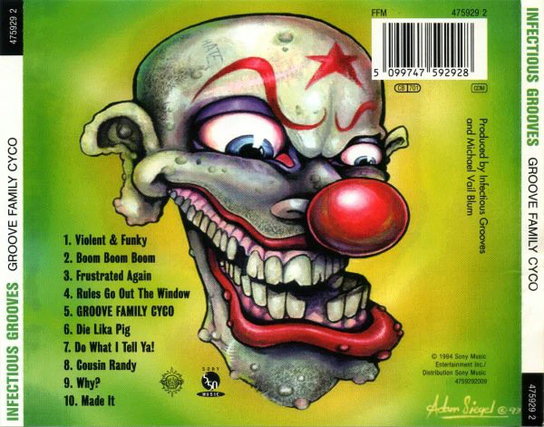 Infectious Grooves - Groove Family Cyco (Snapped Lika Mutha) (CD, Album) - Image 2
