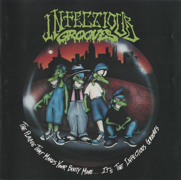 Infectious Grooves - The Plague That Makes Your Booty Move... It's The Infectious Grooves (CD, Album, RP)