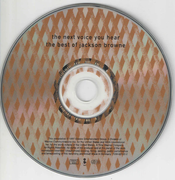 Jackson Browne - The Next Voice You Hear - The Best Of Jackson Browne (CD, Comp) - Image 5