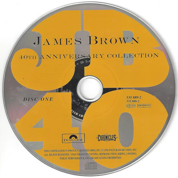 James Brown - 40th Anniversary Collection (2xCD, Comp) - Image 3