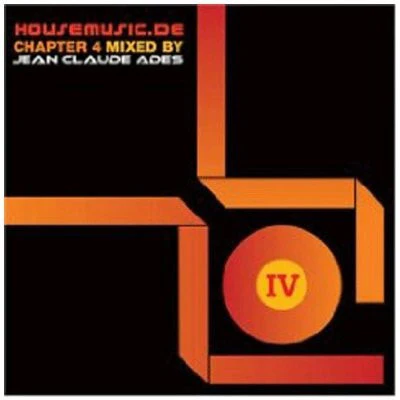 Jean Claude Ades* - Housemusic.de Chapter 4 (CD, Comp, Mixed)
