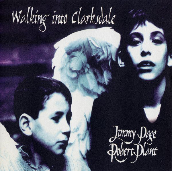 Jimmy Page & Robert Plant - Walking Into Clarksdale (CD, Album)