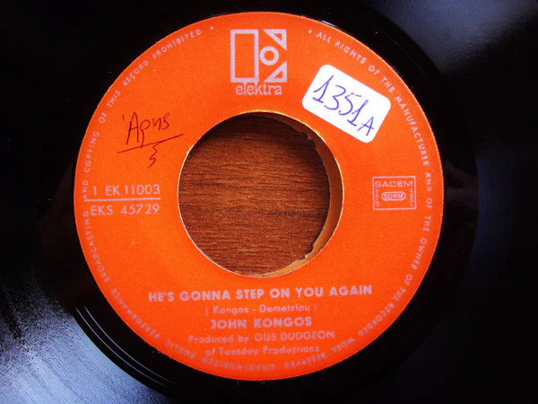 John Kongos - He's Gonna Step On You Again (7", Single)