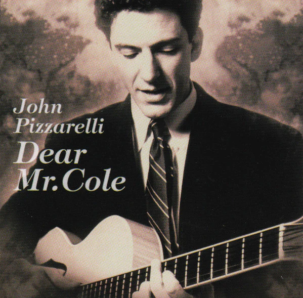 John Pizzarelli - Dear Mr. Cole (CD, Album, Club)