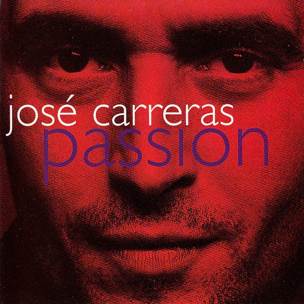 José Carreras - Passion (CD, Album)