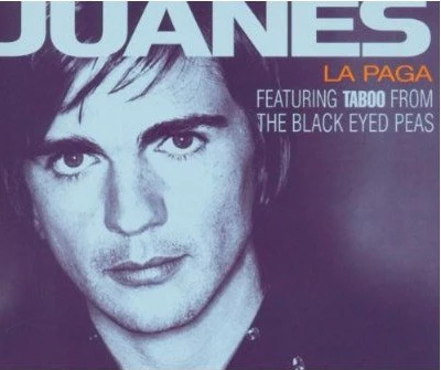 Juanes feat. Taboo (9) - La Paga (CD, Maxi)