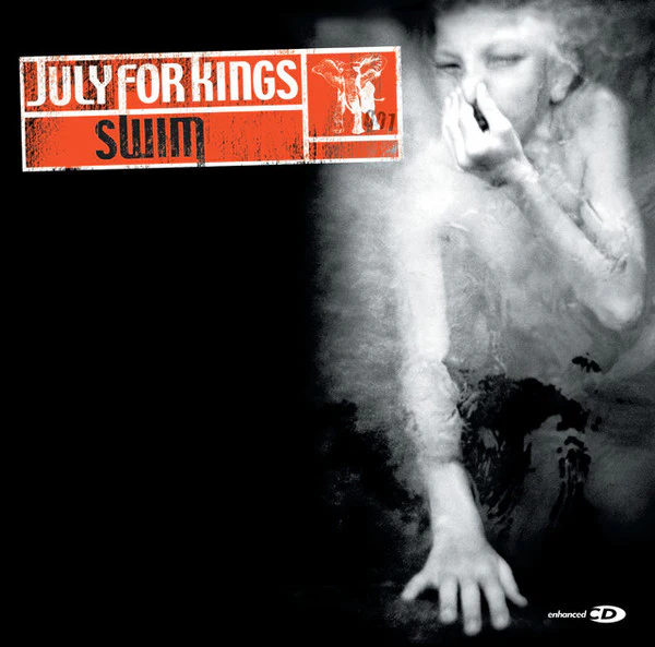 July For Kings - Swim (CD, Album, Enh)