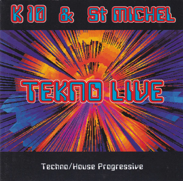 K 10 & St Michel (2) - Tekno Live (CD)