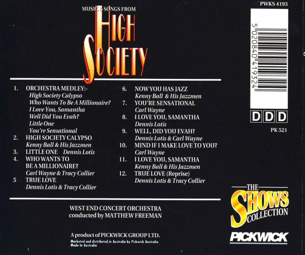 Kenny Ball & His Jazzmen*, Carl Wayne, Dennis Lotis, Tracy Collier, The West End Orchestra, Matthew Freeman (3) - Music & Songs From High Society (CD, Album) - Image 2