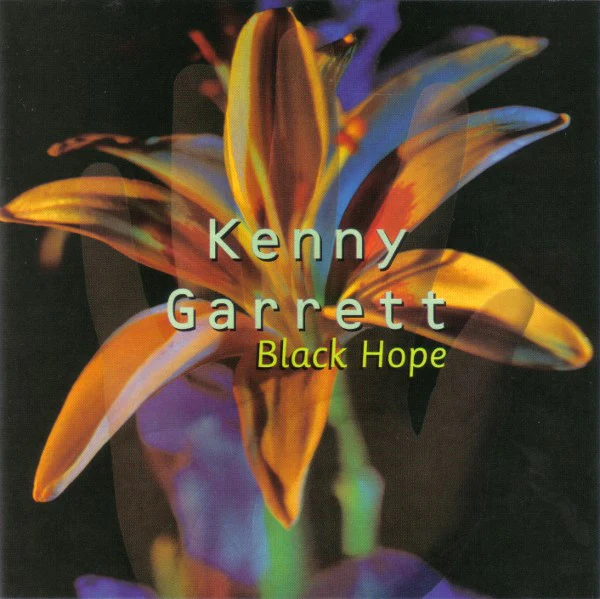 Kenny Garrett - Black Hope (CD, Album)