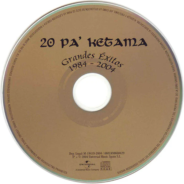 Ketama (2) - 20 Pa' Ketama (Grandes Éxitos 1984 - 2004) (CD, Comp) - Image 3