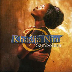Khadja Nin - Sambolera (CD, Album)