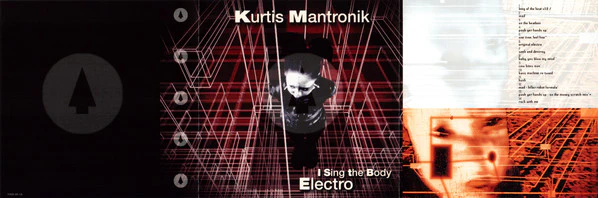 Kurtis Mantronik - I Sing The Body Electro (CD, Album) - Image 5