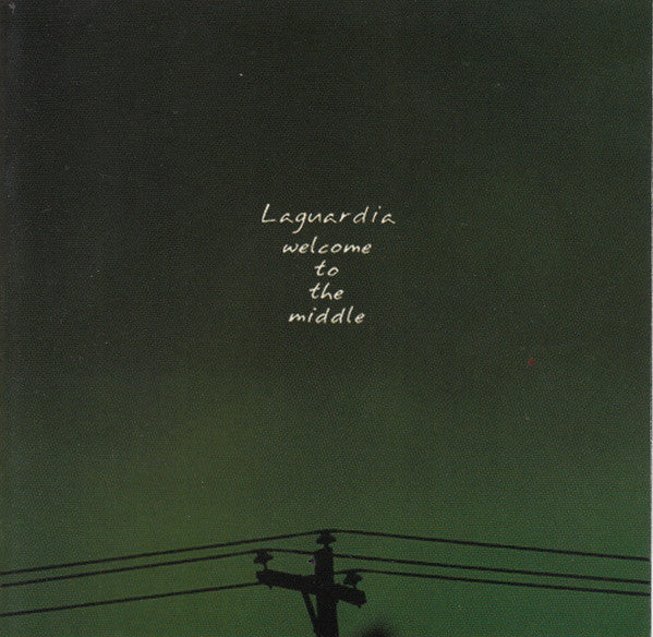 Laguardia - Welcome To The Middle (CD, Album)