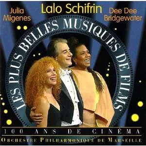 Lalo Schifrin / Julia Migenes, Dee Dee Bridgewater, Orchestre Philharmonique De Marseille - Les Plus Belles Musiques De Films: 100 Ans De Cinema (CD, Comp)