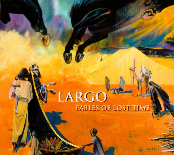 Largo - Fables Of Lost Time (CD, Album)